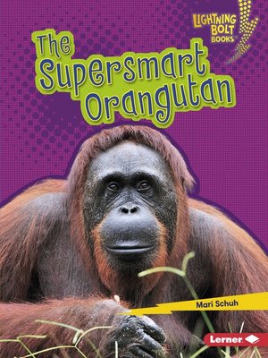 cover image of The Supersmart Orangutan